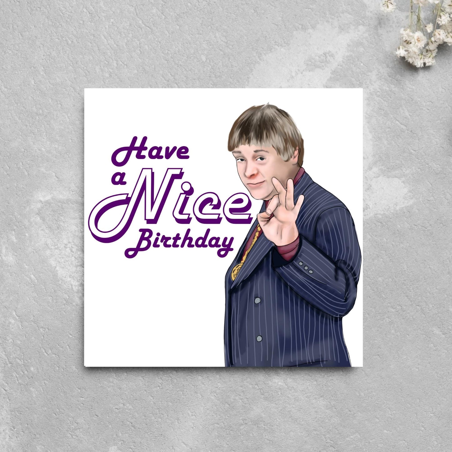 The Fast Show Card, Jazz Man John, Nice, Celebration Card, Birthday Card, Card for Him, 90's Card, Retro Card, 30th Birthday Card