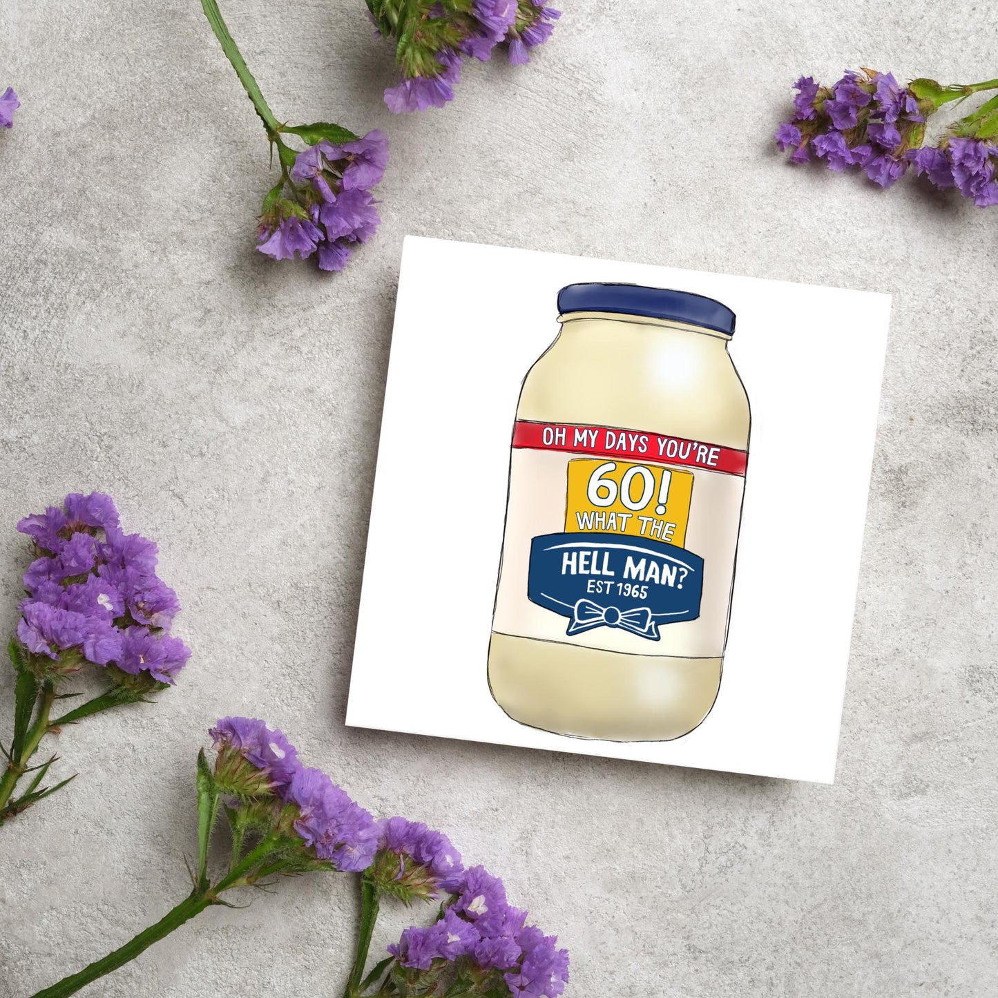 Personalised British Birthday Card, Funny Birthday Card, Mayonnaise Birthday, Any Age Birthday Card, 40th Birthday, 50th Birthday, 60th