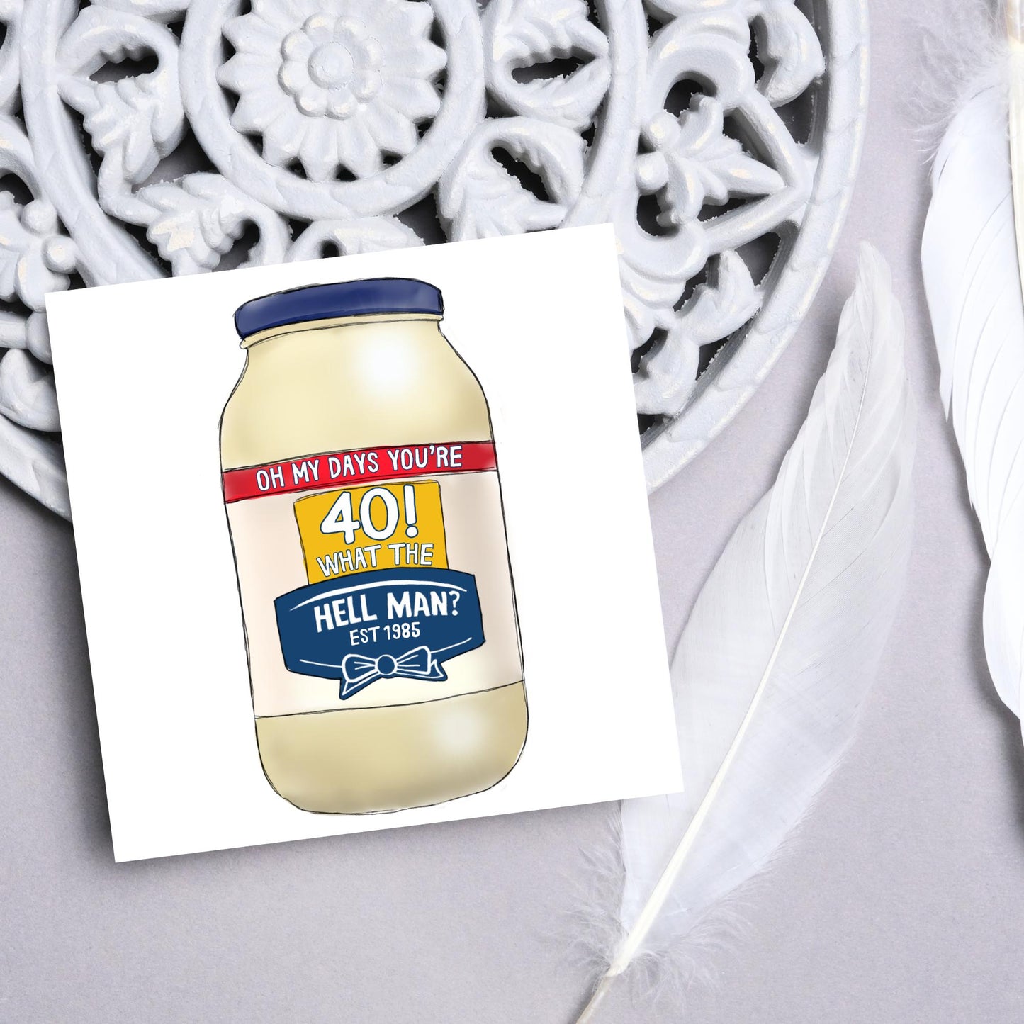 Personalised British Birthday Card, Funny Birthday Card, Mayonnaise Birthday, Any Age Birthday Card, 40th Birthday, 50th Birthday, 60th