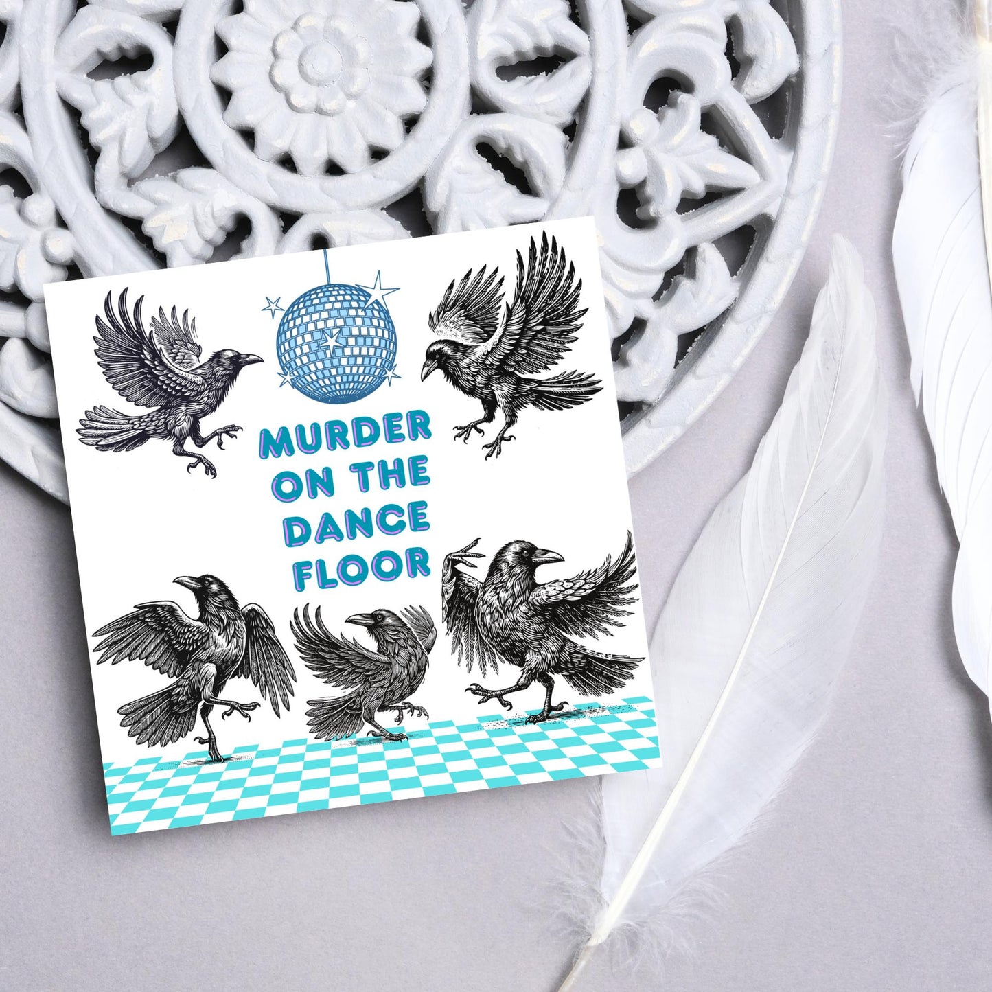 Disco Crow Card for Any Occasion, Fun Party Card, Corvid Card, Animal Themed Birthday, Party Card, Murder on the Dance Floor