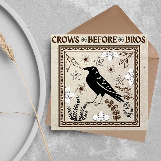 Crows before bros Card, Funny Corvid Card, Gothic Card, Goth Birthday Card, Friendship Card, Alternative Birthday Card, Medieval Card