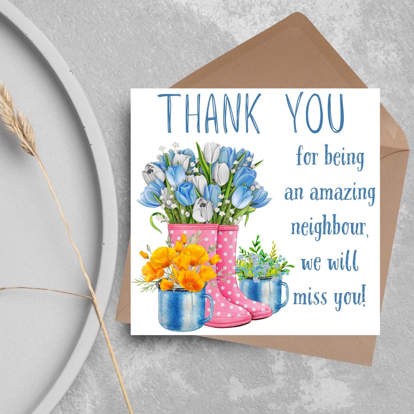 Thank You Card for Being a Great Neighbour, Moving house Card, We will Miss You Card, Goodbye Card, Relocating Thank You Card