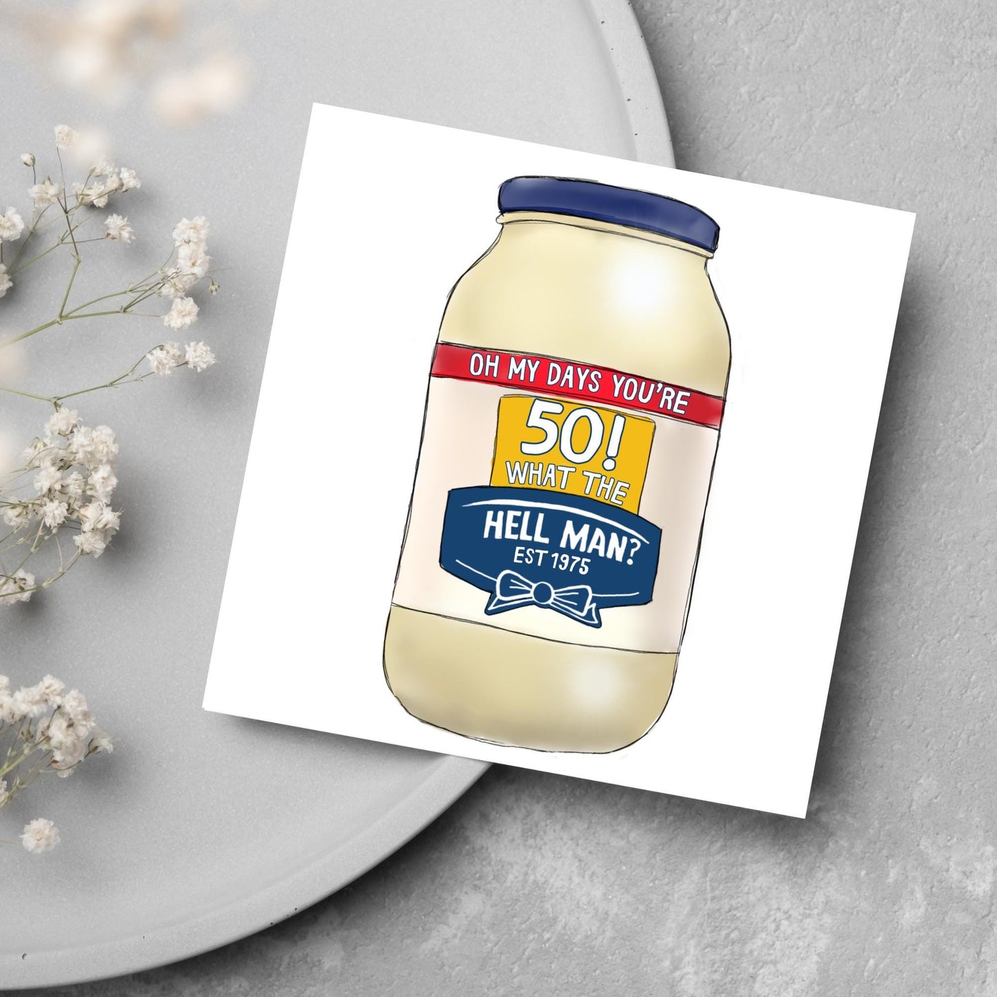 Personalised British Birthday Card, Funny Birthday Card, Mayonnaise Birthday, Any Age Birthday Card, 40th Birthday, 50th Birthday, 60th