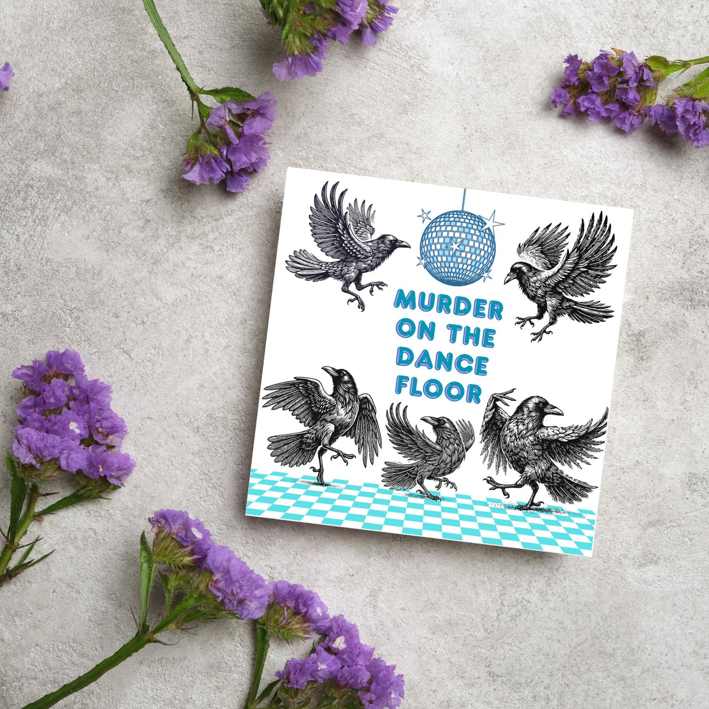 Disco Crow Card for Any Occasion, Fun Party Card, Corvid Card, Animal Themed Birthday, Party Card, Murder on the Dance Floor
