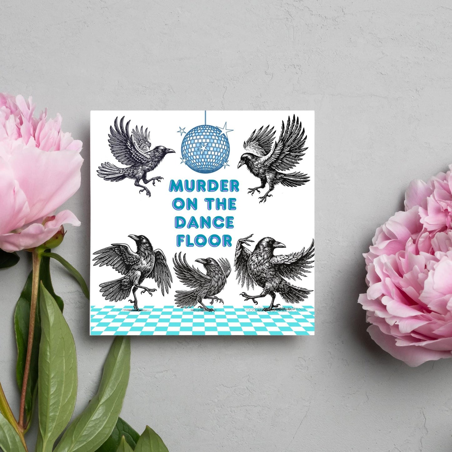 Disco Crow Card for Any Occasion, Fun Party Card, Corvid Card, Animal Themed Birthday, Party Card, Murder on the Dance Floor