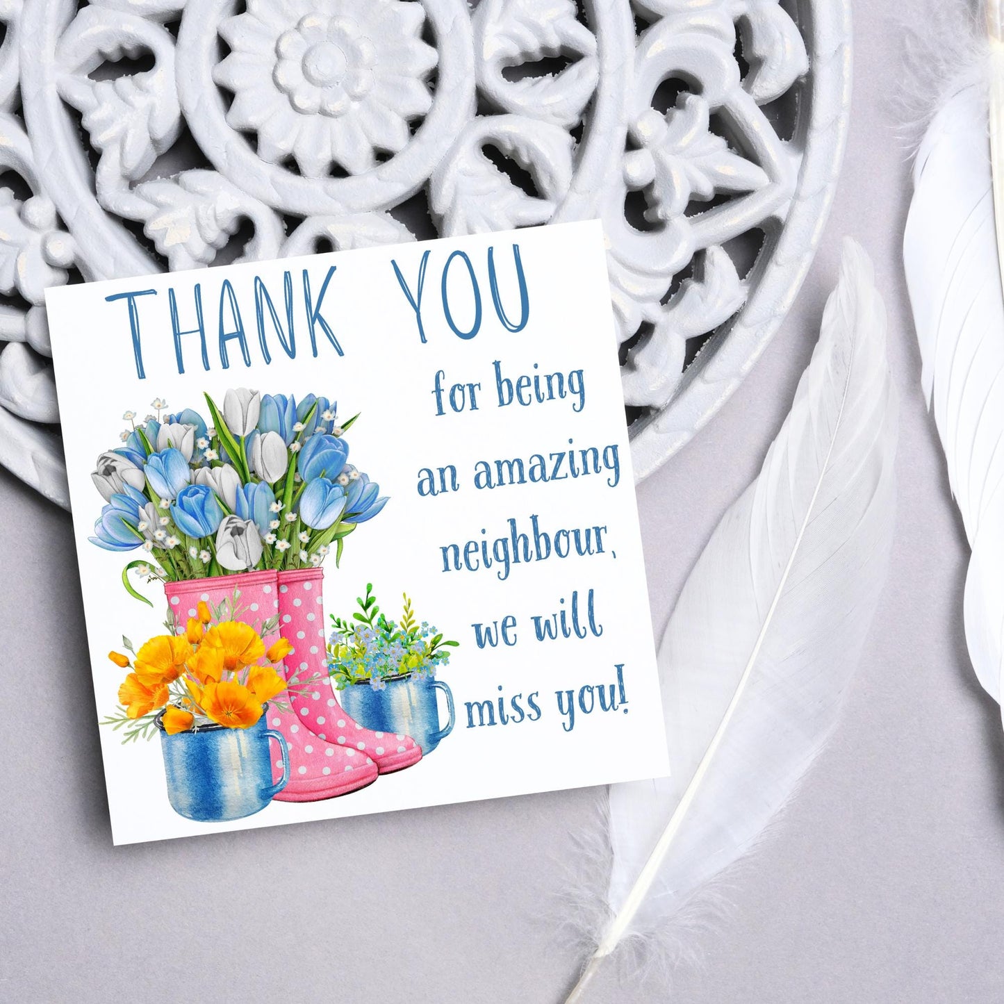 Thank You Card for Being a Great Neighbour, Moving house Card, We will Miss You Card, Goodbye Card, Relocating Thank You Card