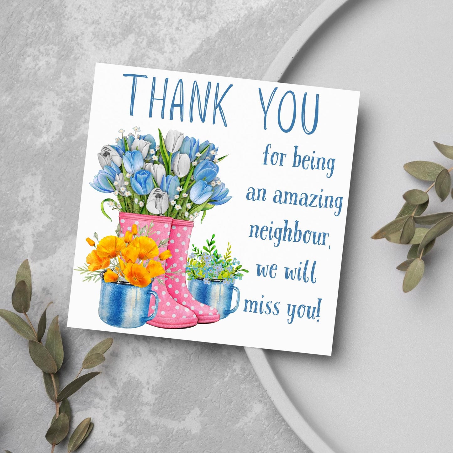 Thank You Card for Being a Great Neighbour, Moving house Card, We will Miss You Card, Goodbye Card, Relocating Thank You Card