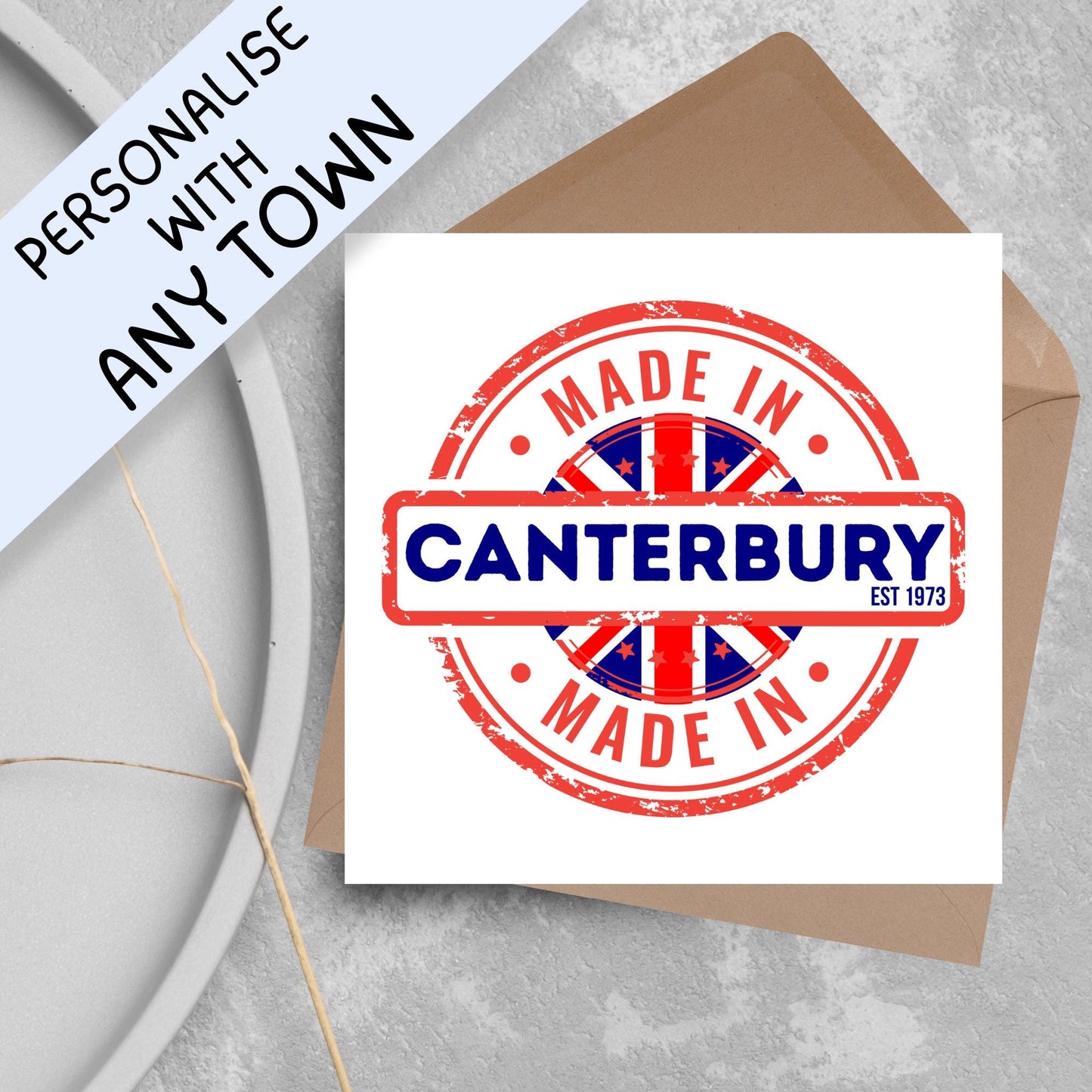 Custom Made in Britain Birthday Card, Any Town Personalised, Birth Date Card, Birthday Card for British Person, UK Birthday Card