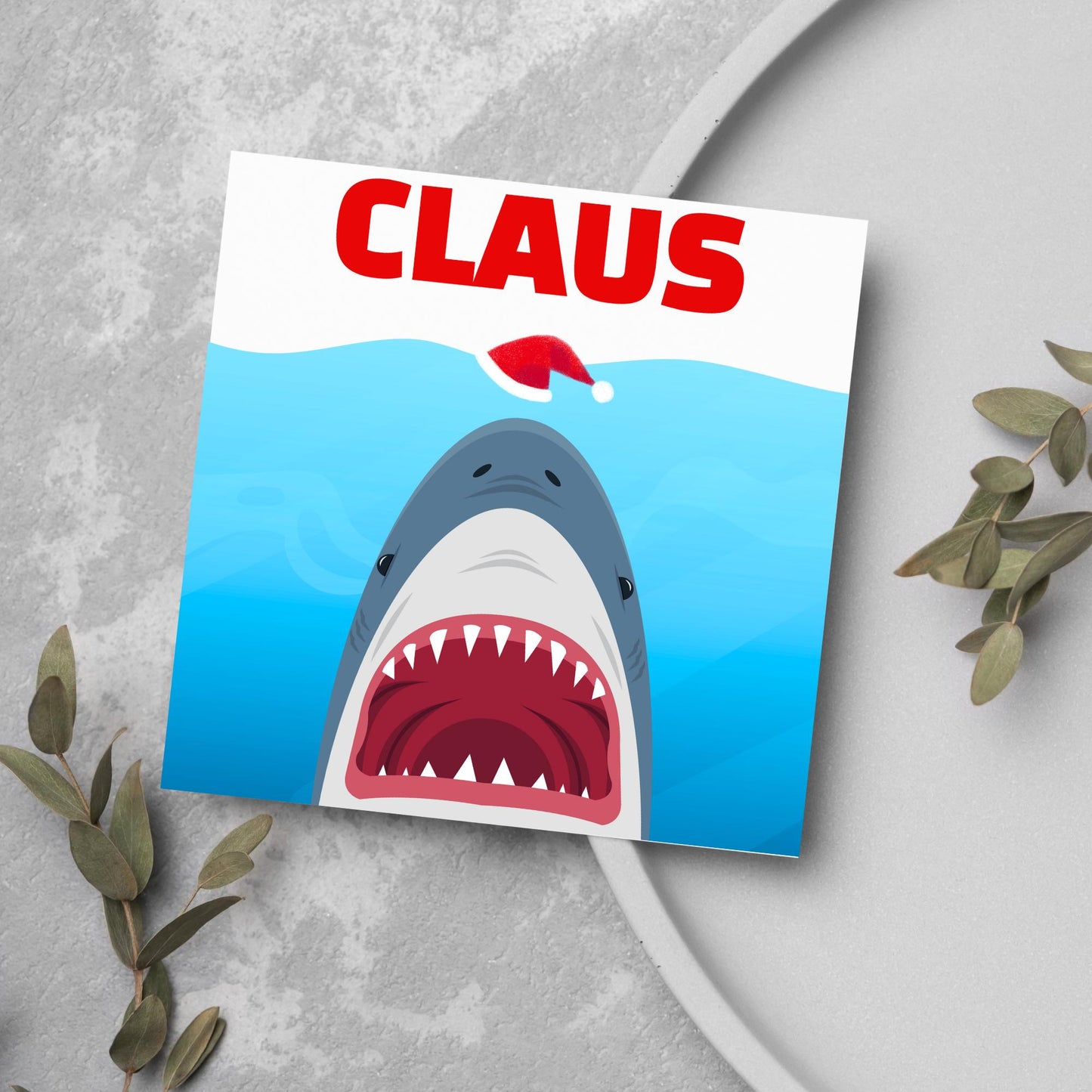 Shark Christmas card, Claus Xmas Card, Movie Spoof Card, Cards for Shark Lovers, Card for Movie Buff, Funny Christmas Card for Dad, Pun Card
