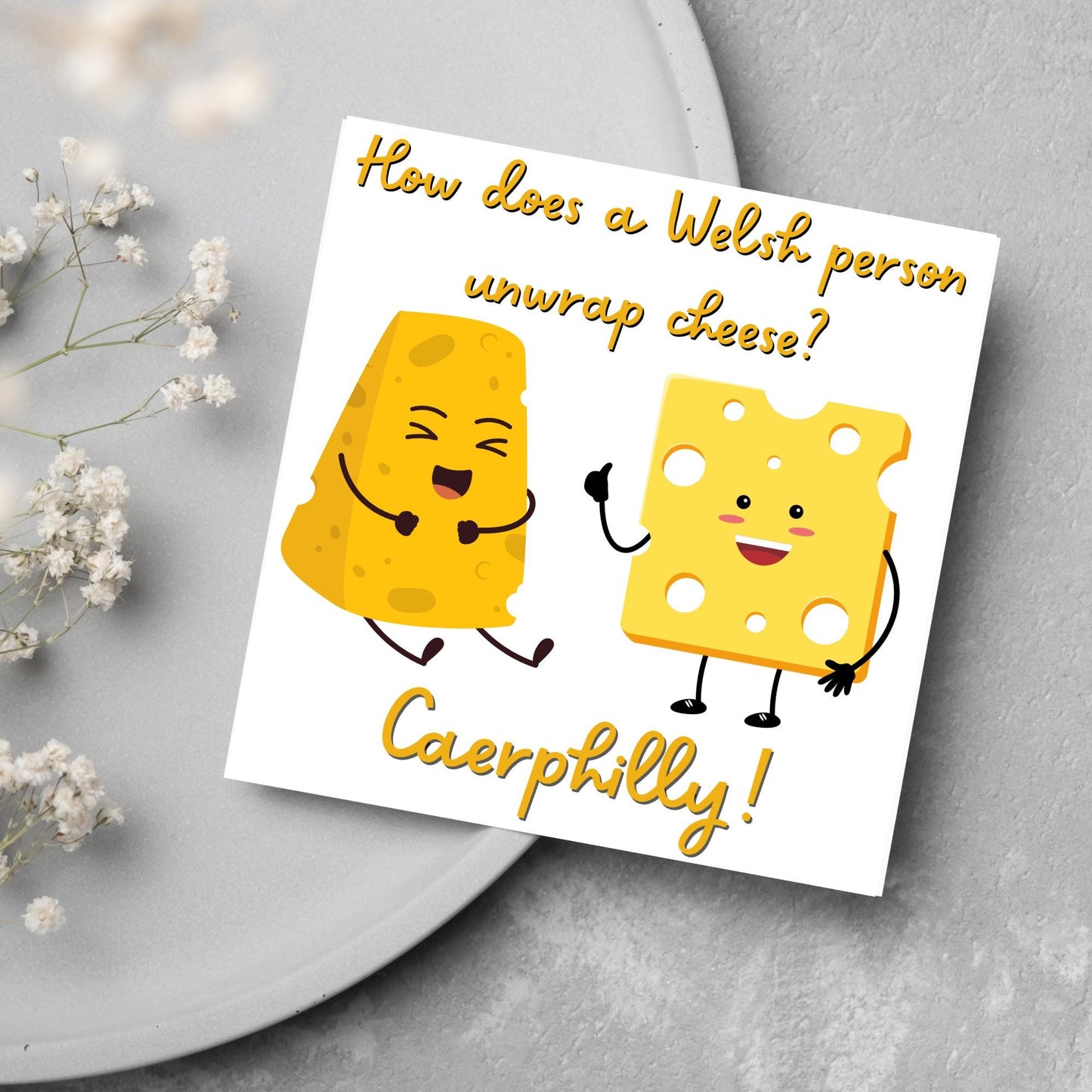 Cheese Joke Card, British Themed Card, Funny Card, Caerphilly Card, Card for All Occasions, Dad Joke Card, Caerphilly Cheese