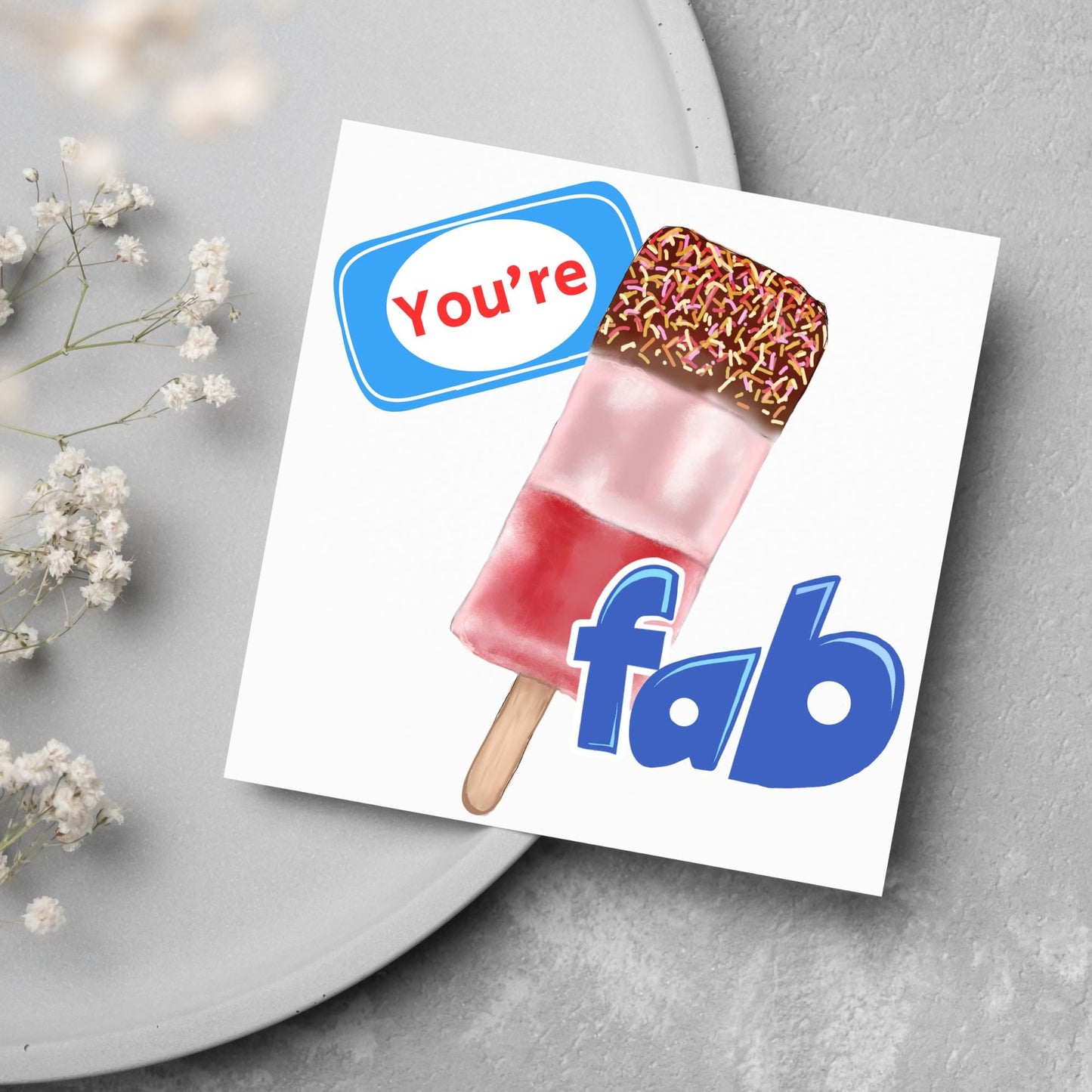 Fab Card for Any Occasion, Funny Birthday Card, Ice Lolly Card, Ice Cream Card, Congratulations Card, Well Done Card, Anniversary Card