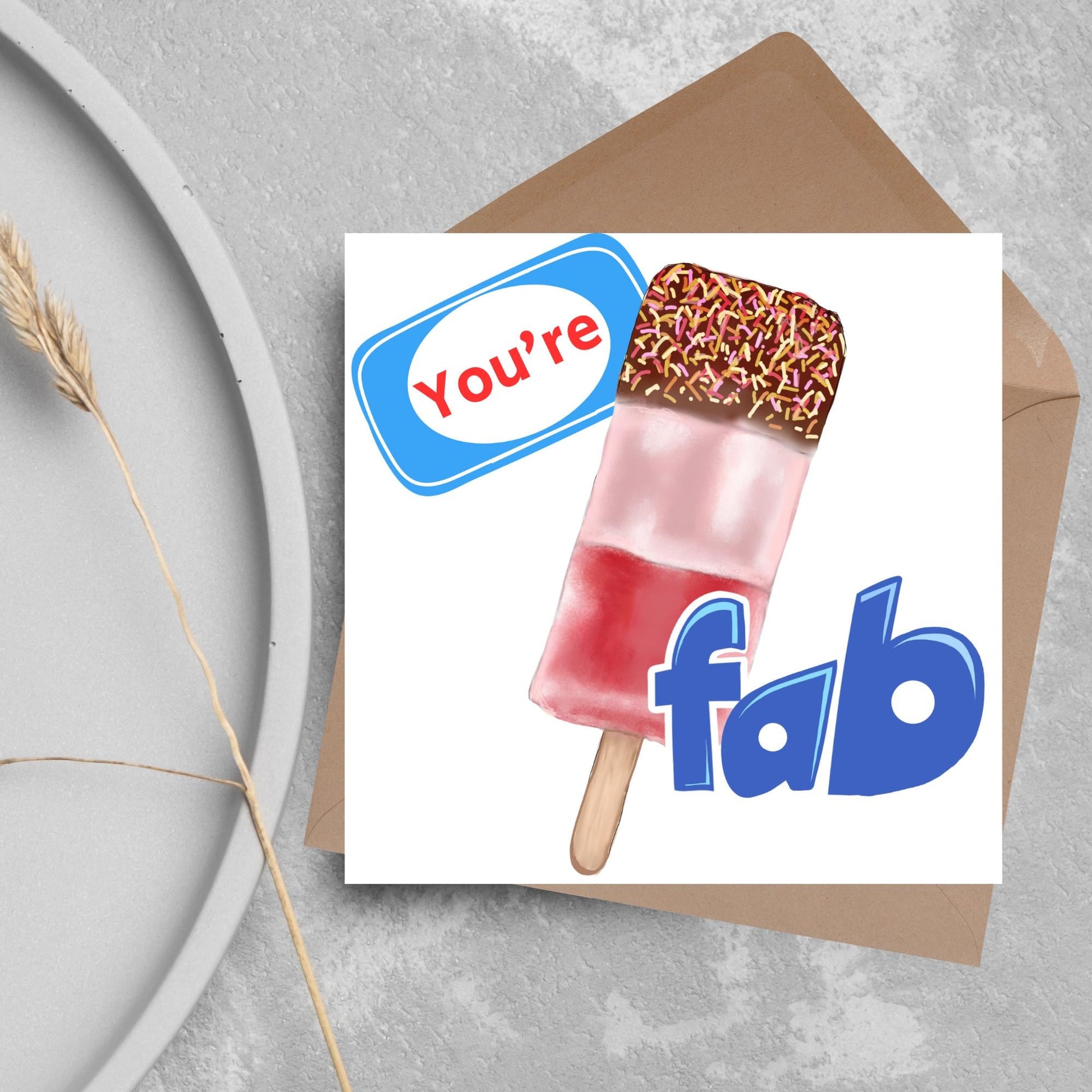 Fab Card for Any Occasion, Funny Birthday Card, Ice Lolly Card, Ice Cream Card, Congratulations Card, Well Done Card, Anniversary Card