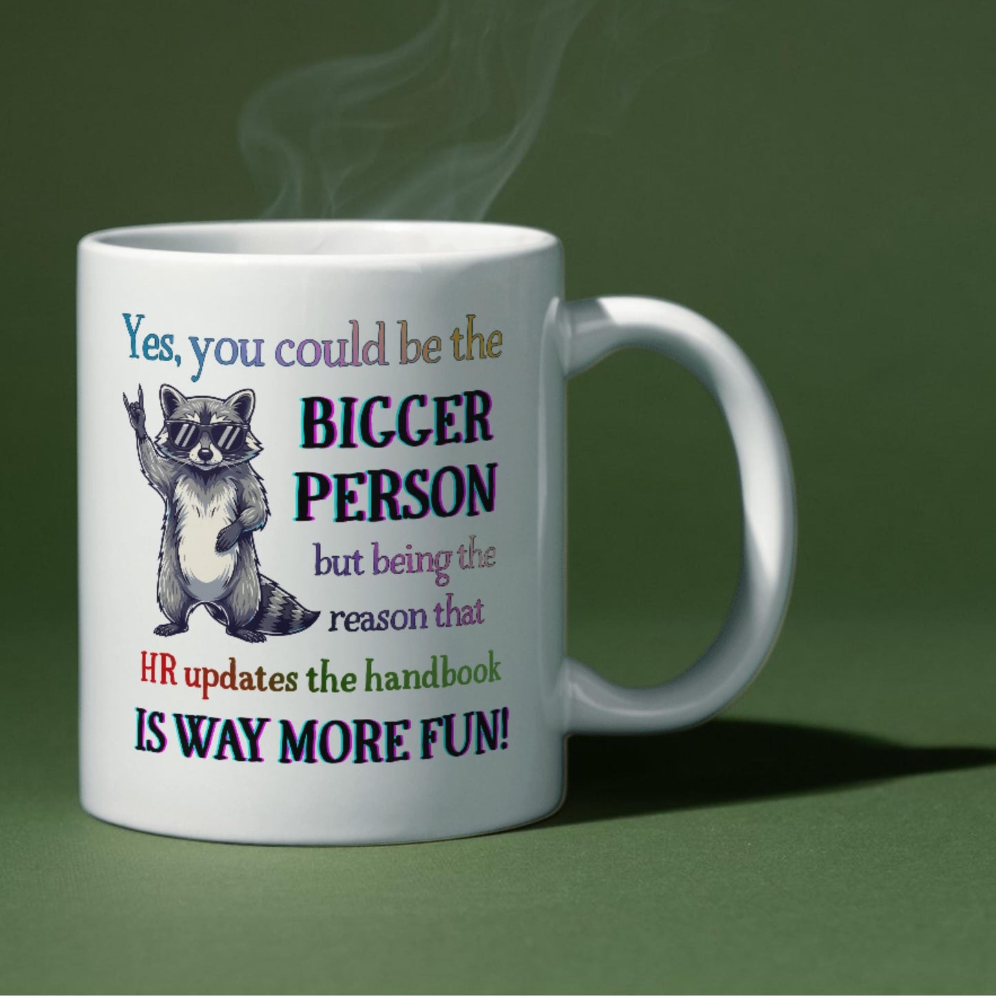 Funny Office Gift, Secret Santa Gift Mug, Insult Mug, Christmas gift for HR, Co-Worker Gift, Raccoon Mug, Mug For Work