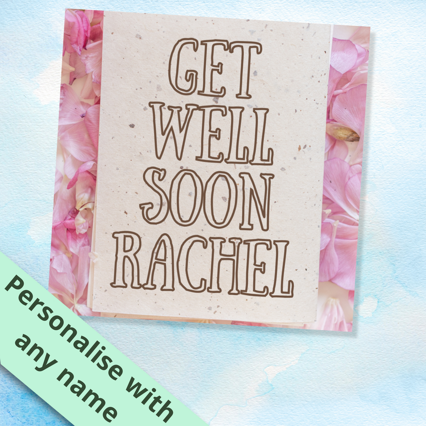 Get Well Soon Card - Personalised