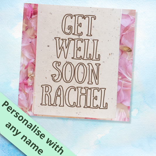 Get Well Soon Card - Personalised