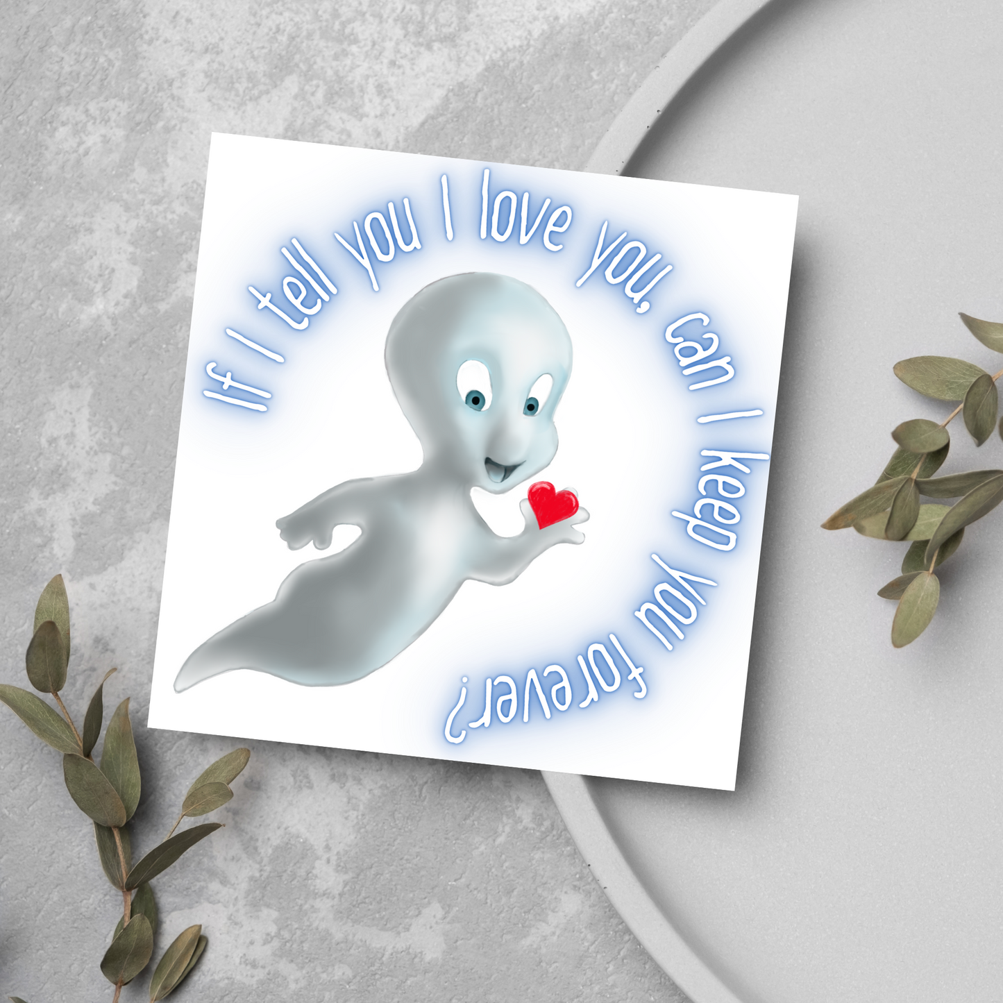 Casper Valentines Card, Card for him, Card for her, Valentines Day Card