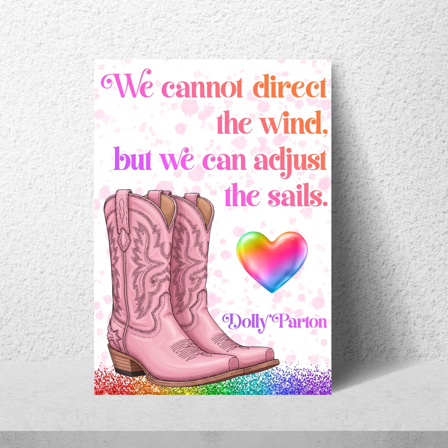 Dolly Parton Quote Poster, Inspirational Art Print, Country Wall Art, A4