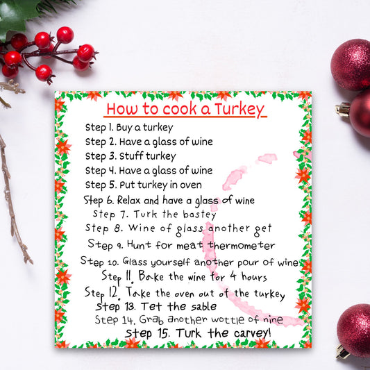 Funny Cooking Christmas Card, How to Cook a Turkey with Wine