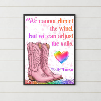 Dolly Parton Quote Poster, Inspirational Art Print, Country Wall Art, A4