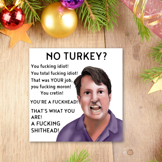 Funny Peep Show Christmas Card, Mark Corrigan Card, Peep Show Card, David Mitchell, Cretin Christmas Turkey Card