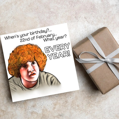 Hot Fuzz Birthday Card - When's your Birthday?