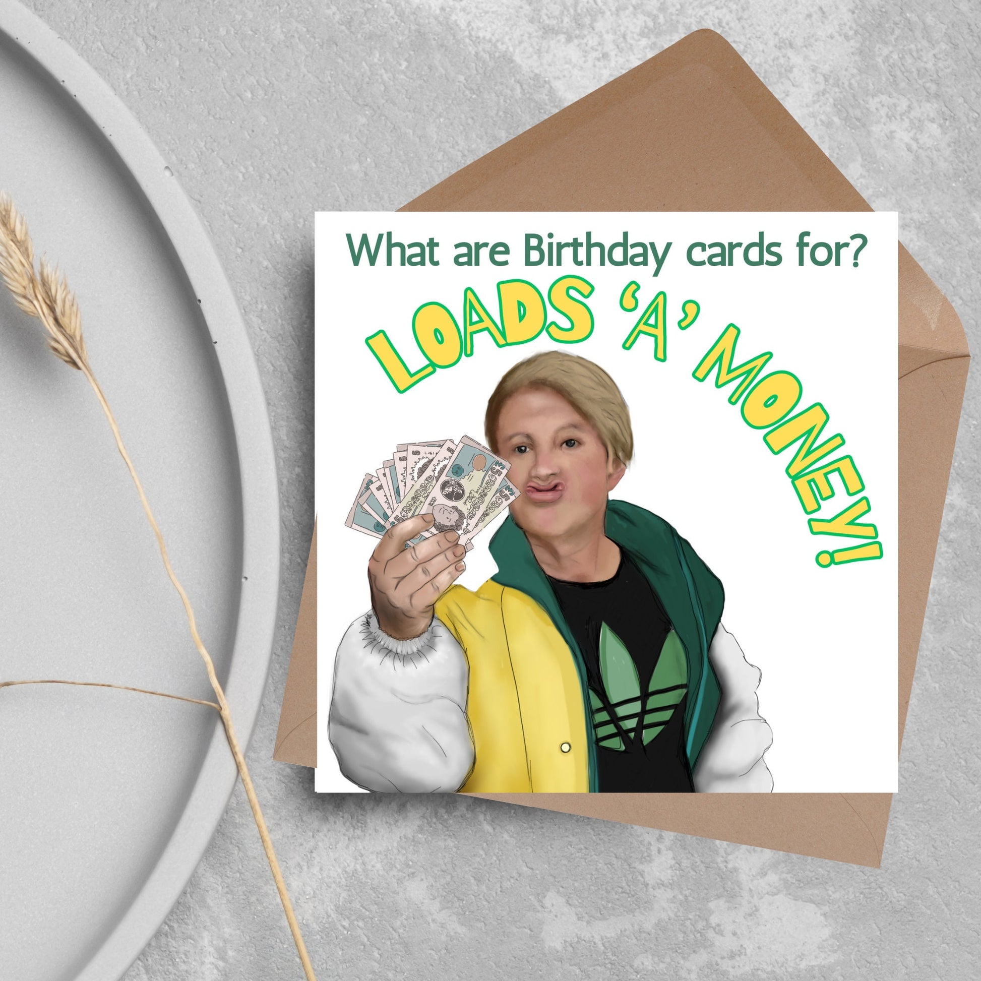 loads a money harry enfield card
