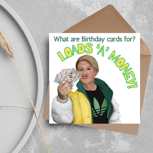 loads a money harry enfield card
