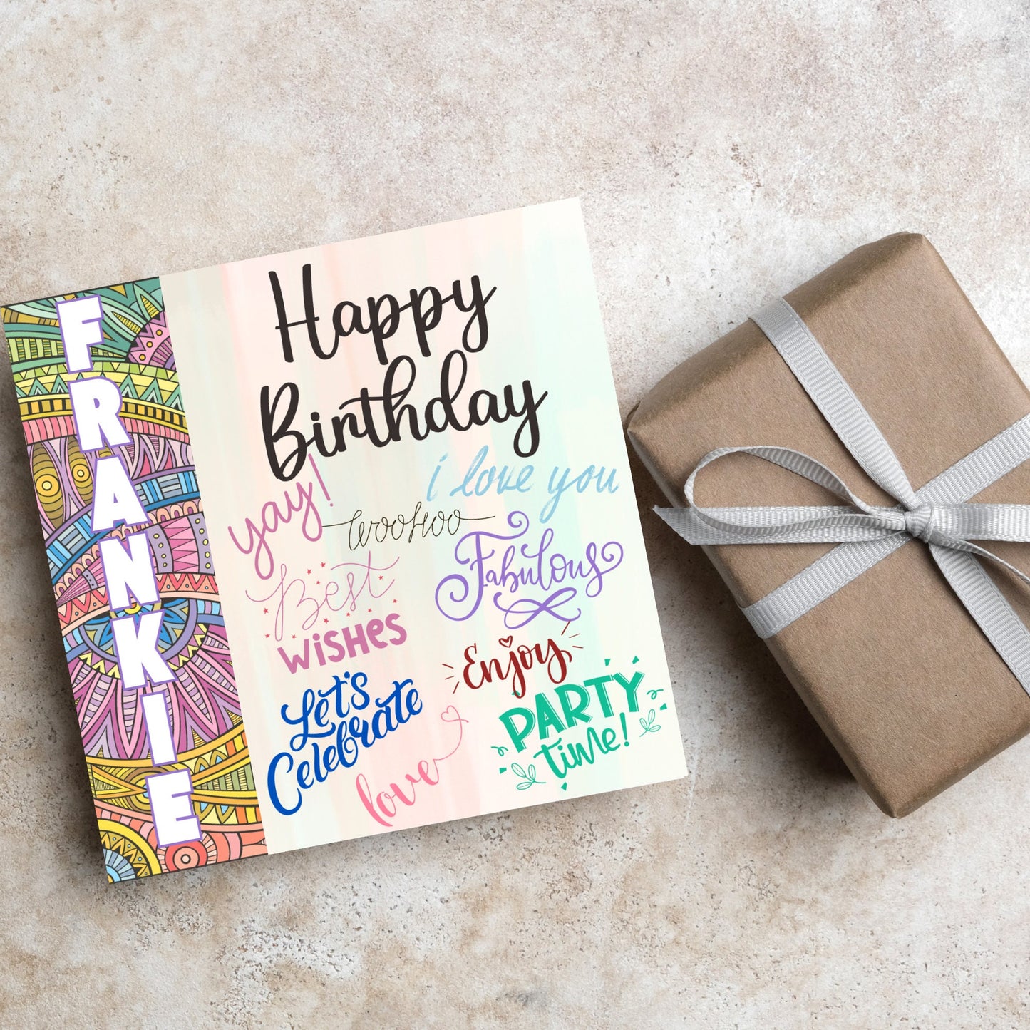 Square birthday card with bold patterned edge with the recipients name overlaid in white. the rest of the card says happy birthday over a pastel background, with messages of yay, I love you, woohoo, best wishes, lets celebrate, enjoy, party time