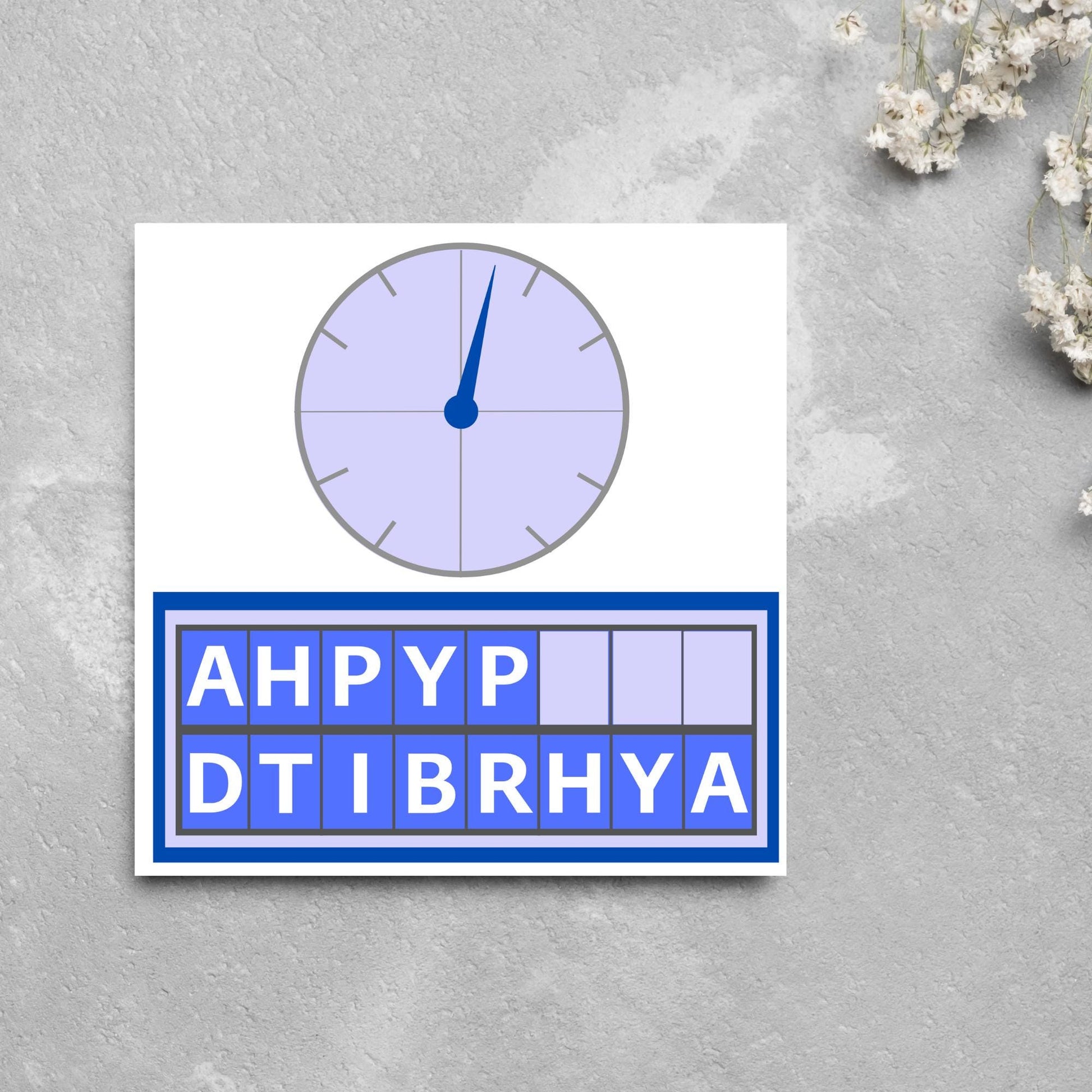 Square birthday card with a countdown theme with the clock and jumbled up letters that spell happy birthday