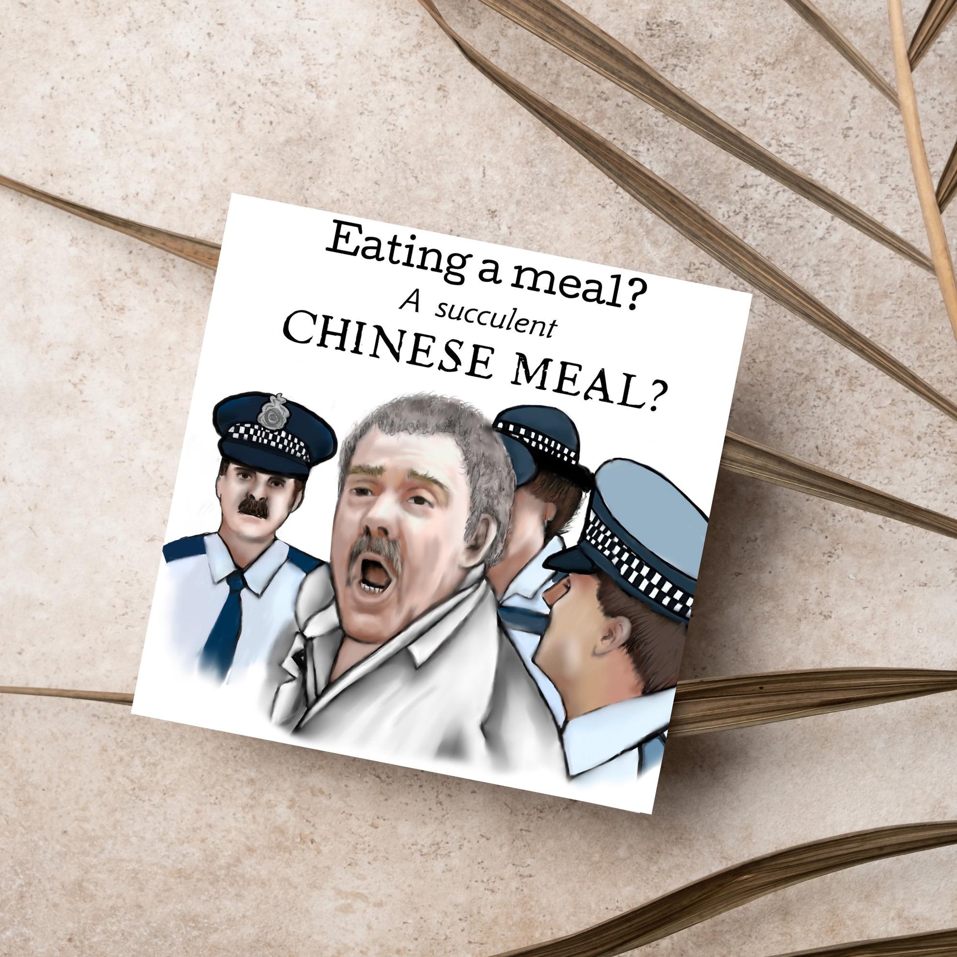 Square greeting card with a hand drawn image of Charles Dozsa from the famous democracy manifest meme surrounded by police and the text - eating a meal? a succulent Chinese meal?