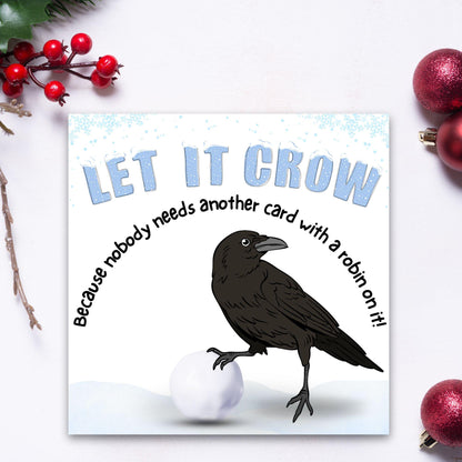 Funny Crow Christmas Card, Corvid Christmas Card, Alternative Xmas Card, Christmas card for Ornithologist.