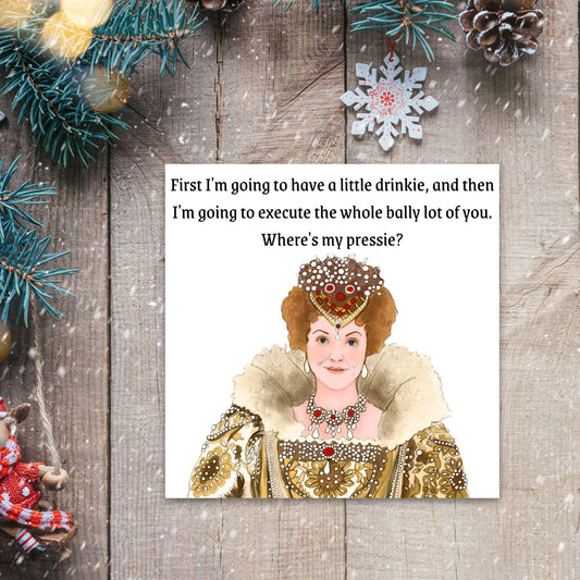 Blackadder Card, Queenie Card for Any Occasion, Black Adder Queen Card, Birthday Card, Anniversary Card, Card for Friend, Card for Sister