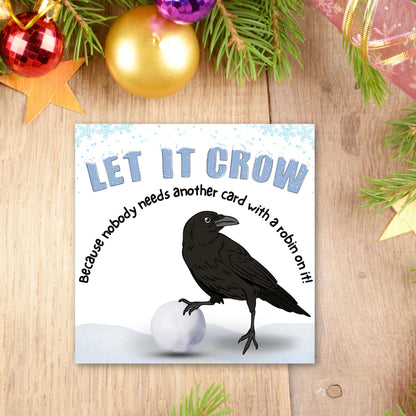 Funny Crow Christmas Card, Corvid Christmas Card, Alternative Xmas Card, Christmas card for Ornithologist.