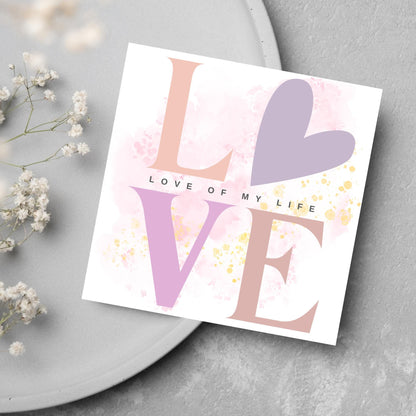 Heart Love Card, Card for Him, Card for Her, Hearts Card, Card for Wife, Art Card, Love of My Life Card, Watercolour Card