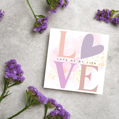 Heart Love Card, Card for Him, Card for Her, Hearts Card, Card for Wife, Art Card, Love of My Life Card, Watercolour Card