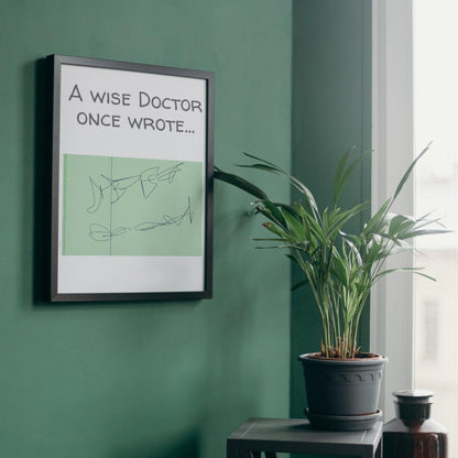 Doctor Wall Art, A4 Print, High Quality Poster, Funny Medical Print Art, New Dr Gift, Poster for GP, for Pharmacist, Medical Humour Art