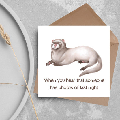 Ferret Birthday Card, Fun Party Card, Ferret Card, Night Out Card, Animal Themed Birthday, Weasel Birthday Card, Funny Ferret, Card for Mum