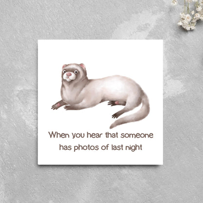 Ferret Birthday Card, Fun Party Card, Ferret Card, Night Out Card, Animal Themed Birthday, Weasel Birthday Card, Funny Ferret, Card for Mum