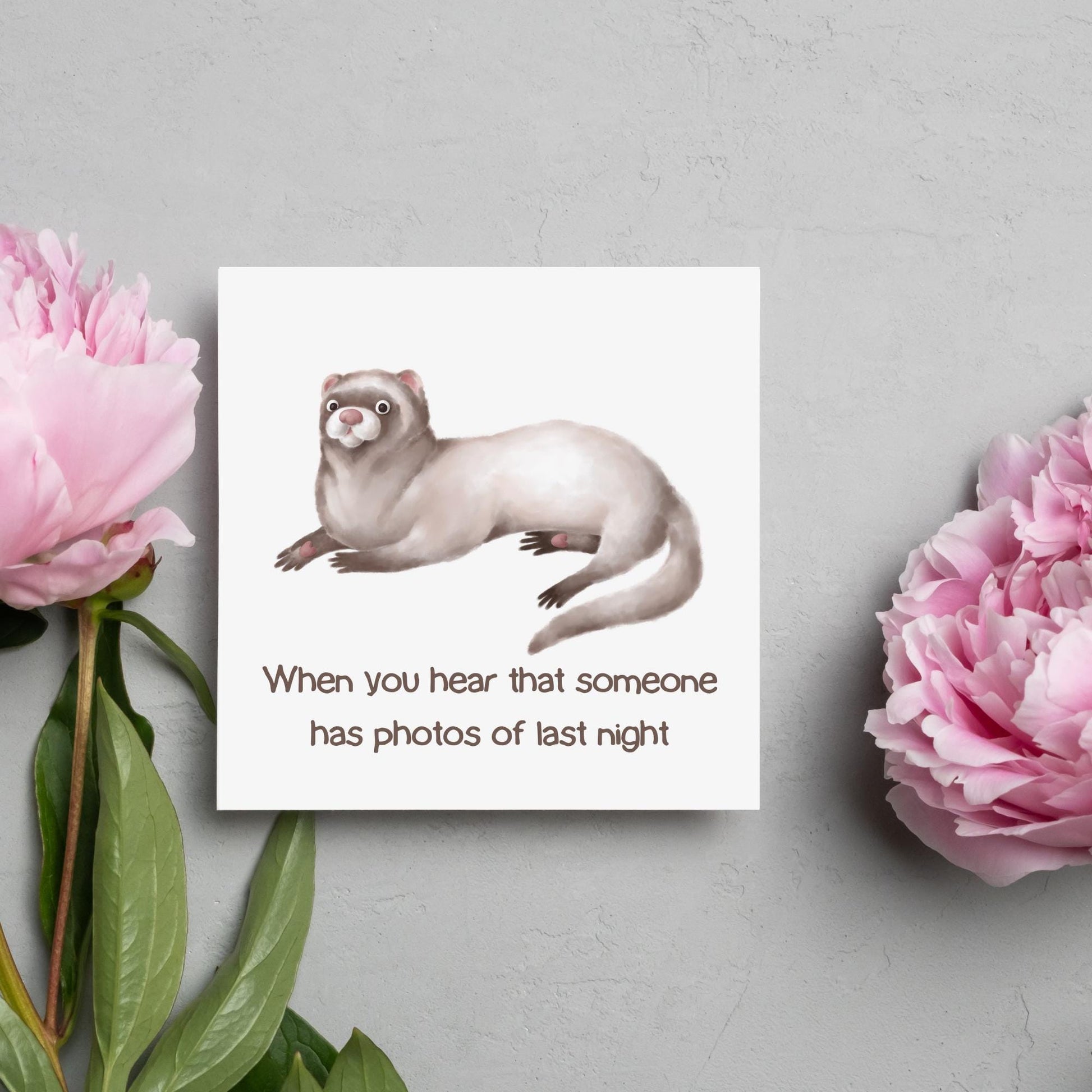 Ferret Birthday Card, Fun Party Card, Ferret Card, Night Out Card, Animal Themed Birthday, Weasel Birthday Card, Funny Ferret, Card for Mum