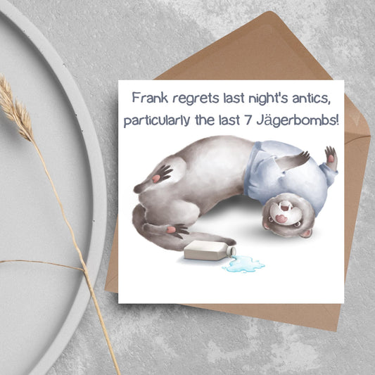 Hungover Ferret Birthday Card, Hangover Card, Ferret Card, Animal Themed Birthday, Weasel Birthday Card, Funny Morning After Birthday Card