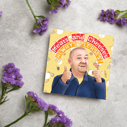 Square greeting card with a hand drawn image of Bob MOrtimer with 2 thumbs up against a backdrop of swiss cheese and various illustrations of different types of meat, with arched text that reads &#39;meats and cheeses always pleases&#39;