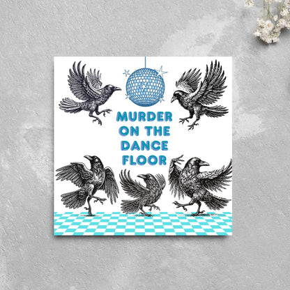 Disco Crow Card for Any Occasion, Fun Party Card, Corvid Card, Animal Themed Birthday, Party Card, Murder on the Dance Floor