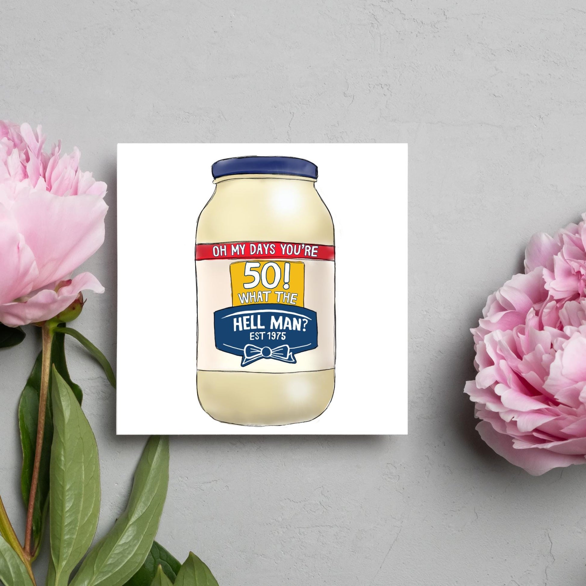 Personalised British Birthday Card, Funny Birthday Card, Mayonnaise Birthday, Any Age Birthday Card, 40th Birthday, 50th Birthday, 60th