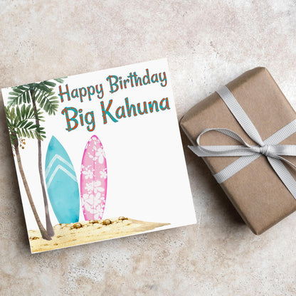 Big Kahuna Surfing Birthday Card, Sport Card, Surfer Birthday Card, Card for Him, Card for Her, Surf Board, Card for Surfer, Water Sport