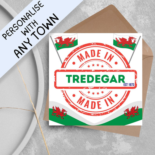 Custom Made in Wales Birthday Card, Any Town Personalised, Birth Date Card, Birthday Card for Welsh Person, Welsh Birthday Card