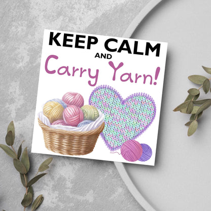 Knitting Card, Birthday Card for Knitter, Birthday Card for Mum, Yarn, Keep Calm Card, Wool Card, Card for Nan, Crochet Card, Blank Card
