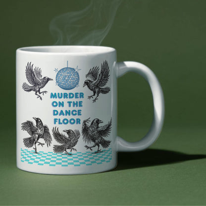 Crow Mug, Murder on the Dancefloor, Corvid Mug, Funny Crow Lover Gift, Ornithologist Gift, Bird Watcher Gift Mug