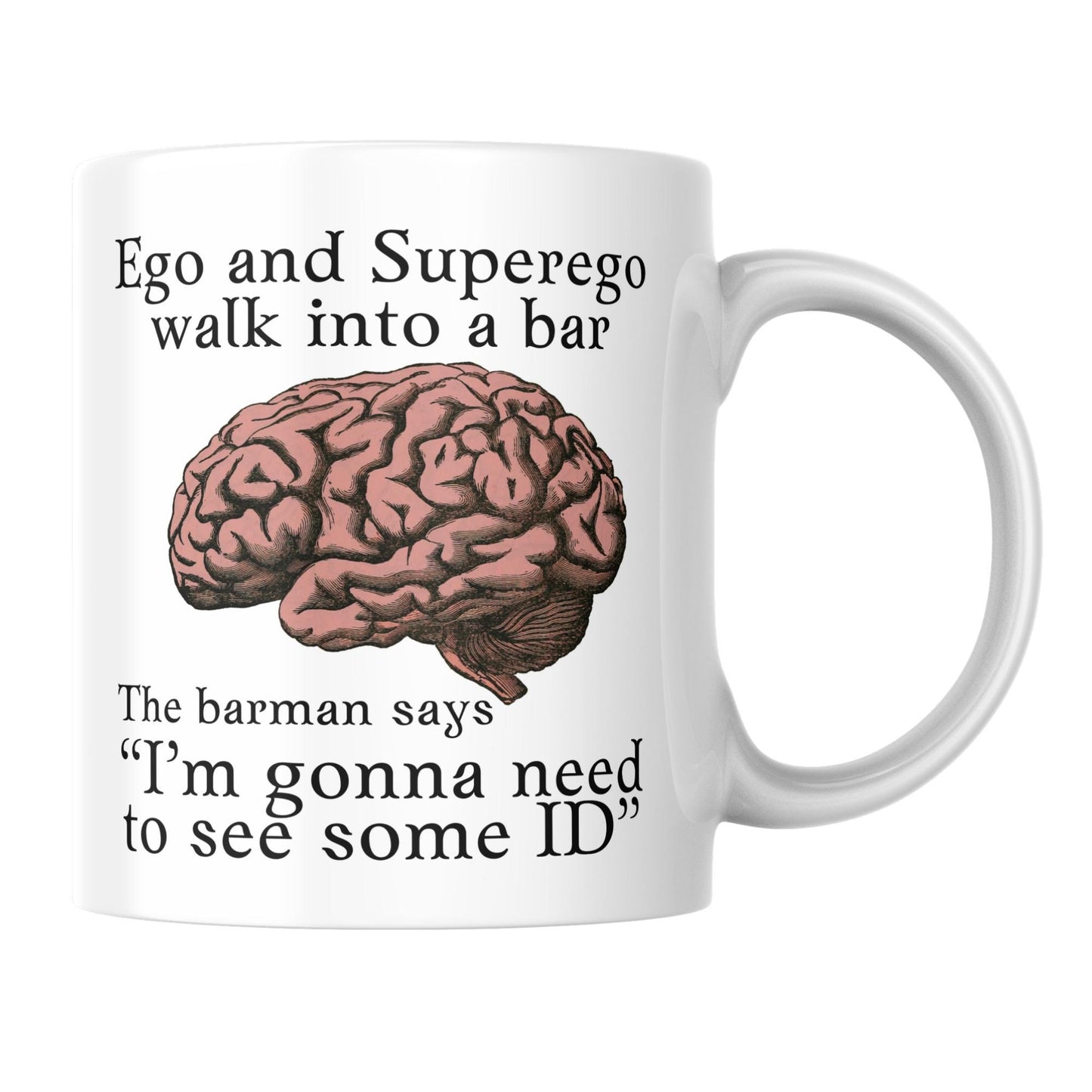 Psychology Joke Mug, Freud Psychology, Fun gift for Psychologist, Ego and Super-Ego Mug, Freudian, Gift for Psychology Teacher