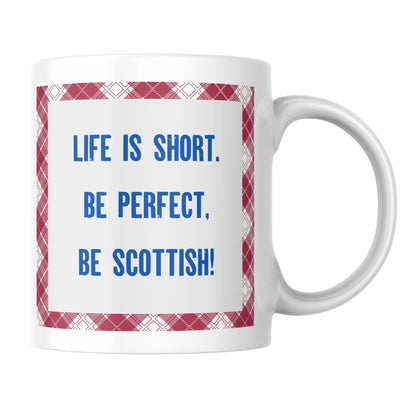 Scottish Mug, Great Gift Mug for Scott, Tartan Mug, Secret Santa gift for Scottish Person, Scotland Mug, Proud to be Scottish