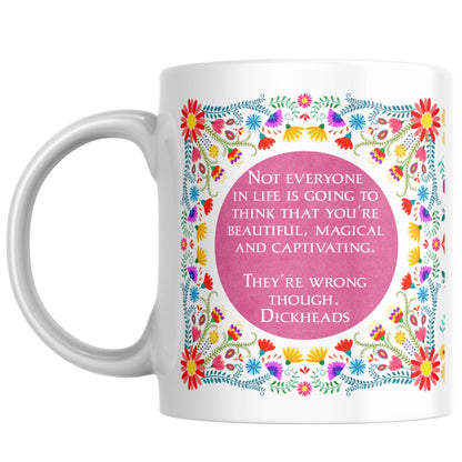 Funny Affirmation Mug, Mug for Friend, Great Gift, Present for Sister, Best Friend Mug, Rude Mug, Flower Mug, Christmas Gift, Sectret Santa